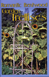 "How to Make Romantic Bentwood Garden Trellises"  by Jim Long